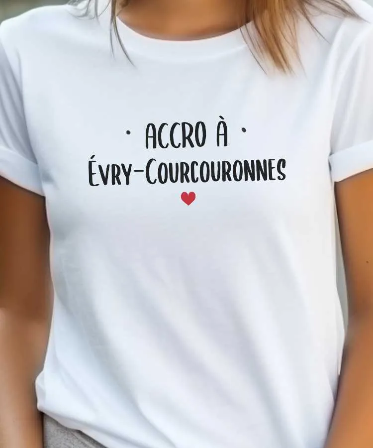 T-Shirt Accro à Évry-Courcouronnes