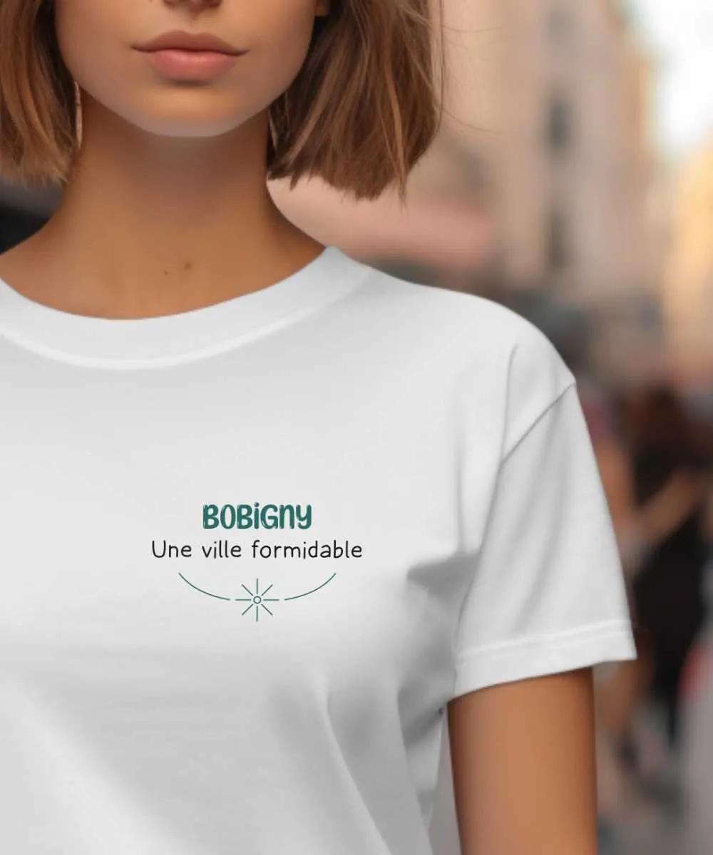 T-Shirt Bobigny une ville formidable