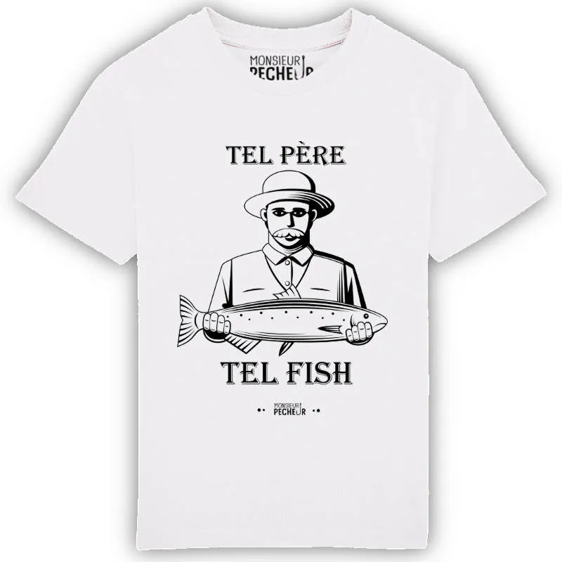 T-shirt enfant Tel Père Tel Fish