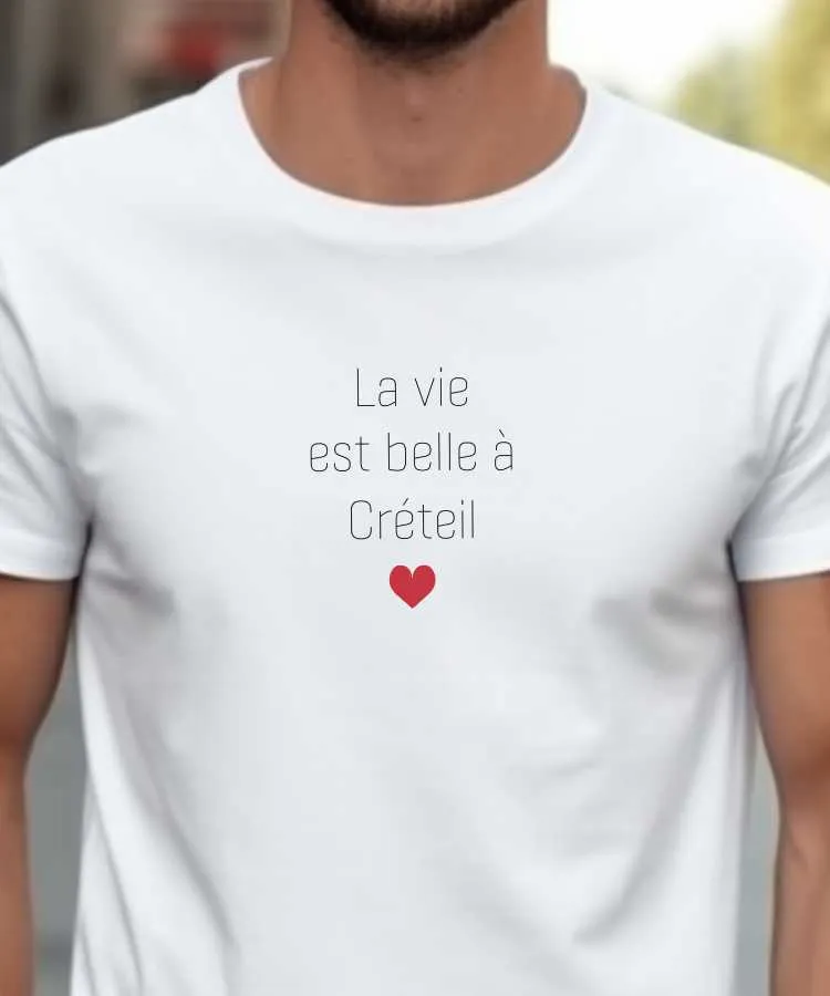 T-Shirt La vie est belle à Créteil