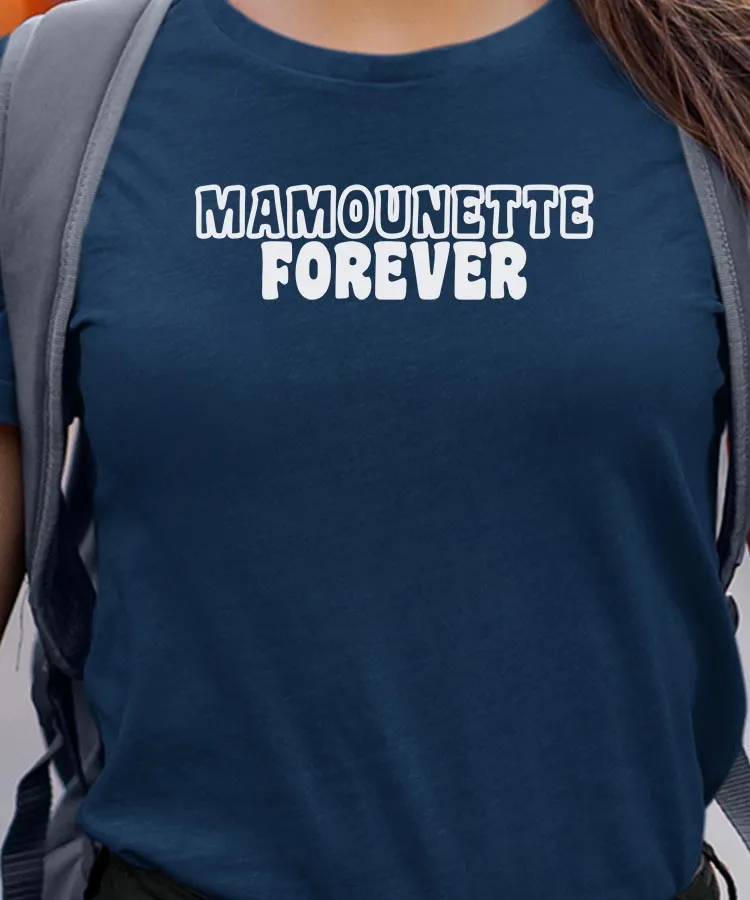 T-Shirt Mamounette forever face Pour femme