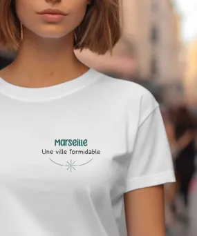 T-Shirt Marseille une ville formidable