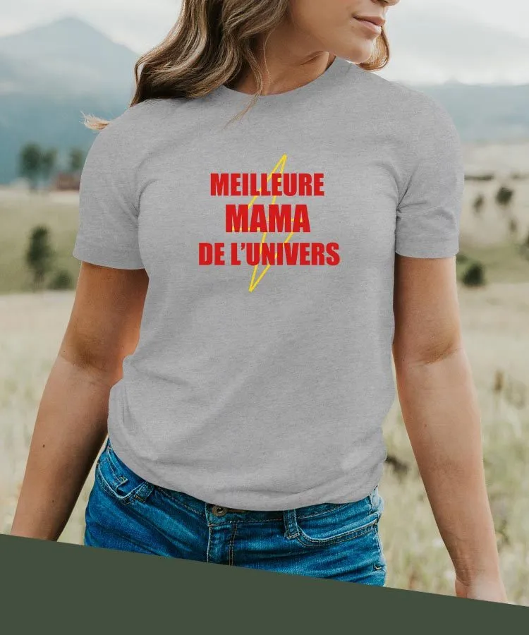 T-Shirt Meilleure Mama de l'univers Pour femme