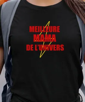 T-Shirt Meilleure Mama de l'univers Pour femme