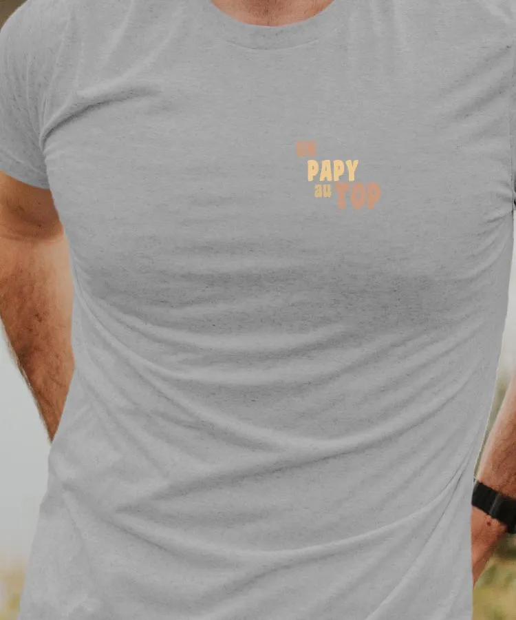 T-Shirt Un Papy au top Pour homme